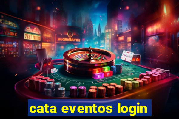 cata eventos login